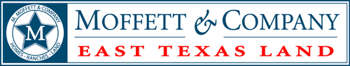 M. Moffett & Company Properties - East Texas Real Estate